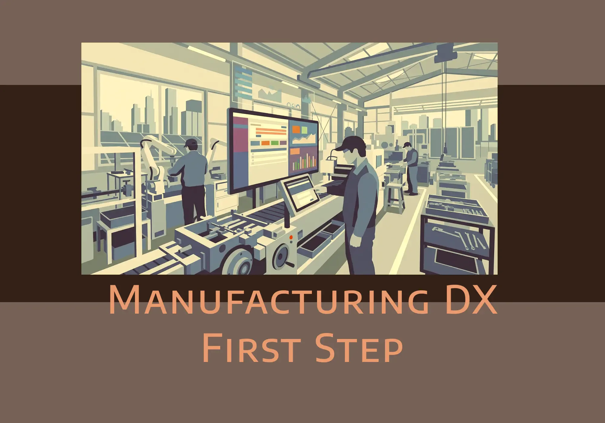 manufacturing-dx-first-step