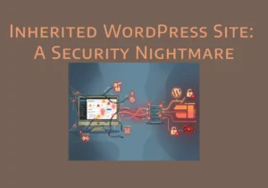 他社が作ったWordPressサイトを引き継いだら、想像以上に危険な状態だった話